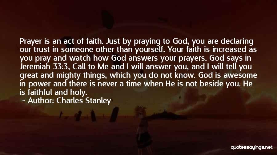 How Awesome God Is Quotes By Charles Stanley
