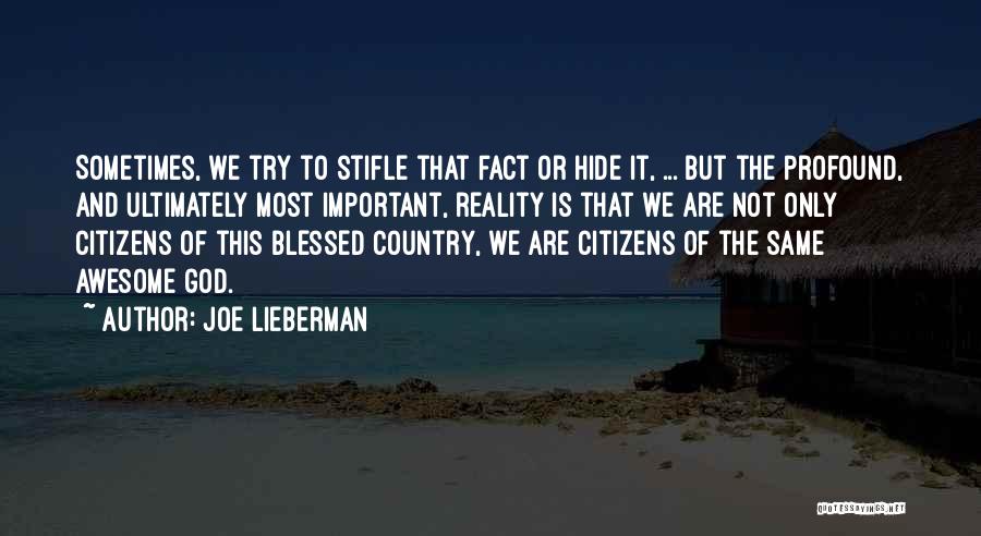 How Awesome God Is Quotes By Joe Lieberman