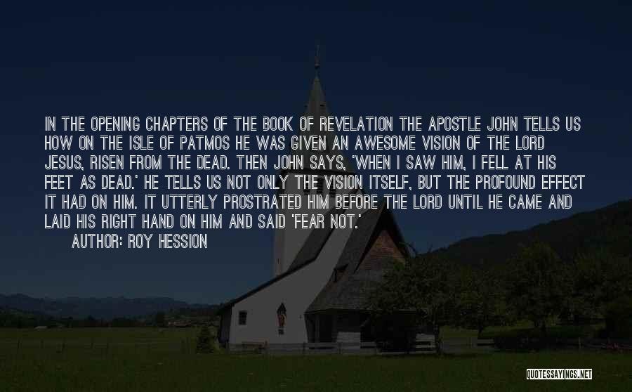 How Awesome Jesus Is Quotes By Roy Hession