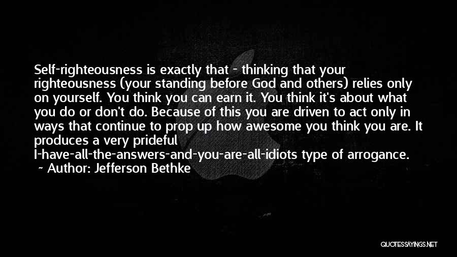 How Awesome You Are Quotes By Jefferson Bethke