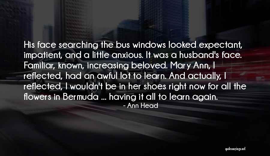How Awful Love Is Quotes By Ann Head How Awful Love Is Quotes By Ann Head
