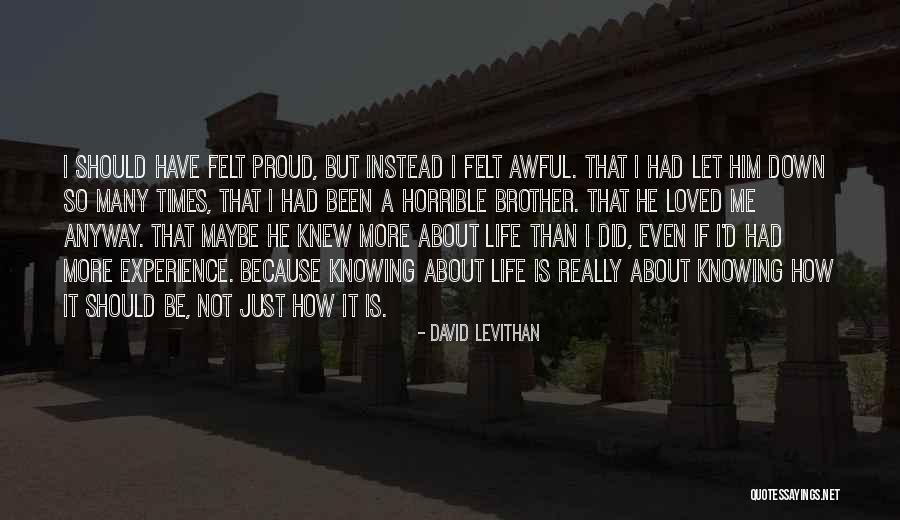 How Awful Love Is Quotes By David Levithan