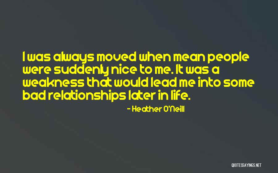 How Awful Love Is Quotes By Heather O'Neill How Awful Love Is Quotes By Heather O'Neill