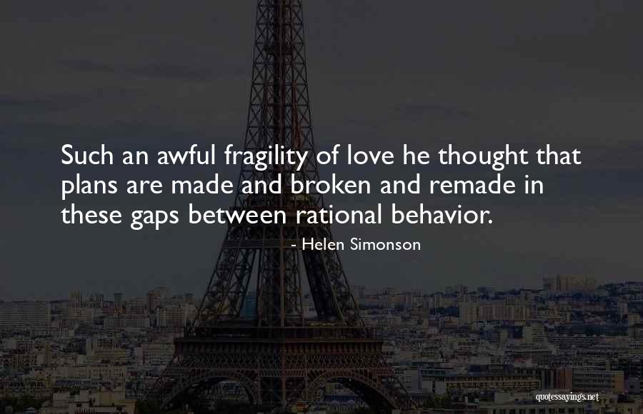 How Awful Love Is Quotes By Helen Simonson How Awful Love Is Quotes By Helen Simonson