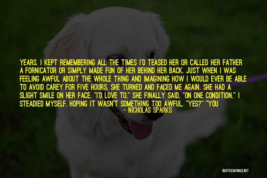 How Awful Love Is Quotes By Nicholas Sparks How Awful Love Is Quotes By Nicholas Sparks