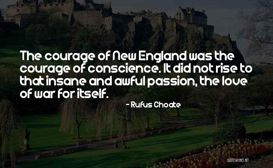 How Awful Love Is Quotes By Rufus Choate How Awful Love Is Quotes By Rufus Choate