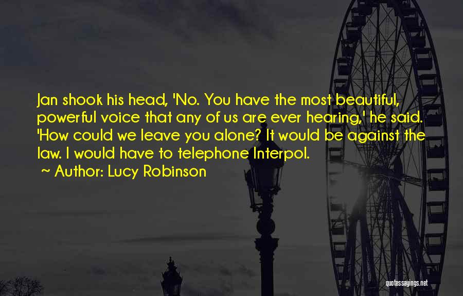 How Beautiful Are You Quotes By Lucy Robinson