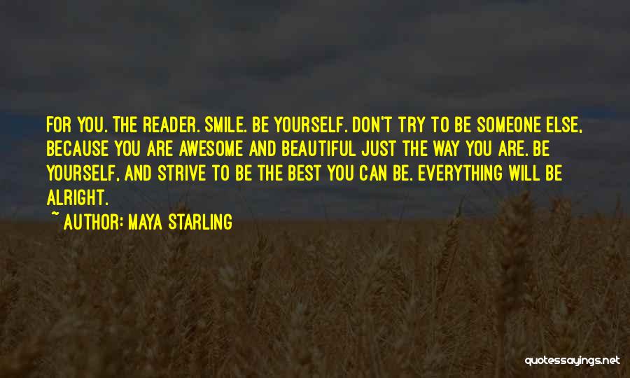 How Beautiful Her Smile Is Quotes By Maya Starling