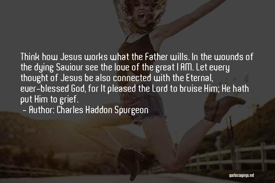 How Blessed Am I Quotes By Charles Haddon Spurgeon