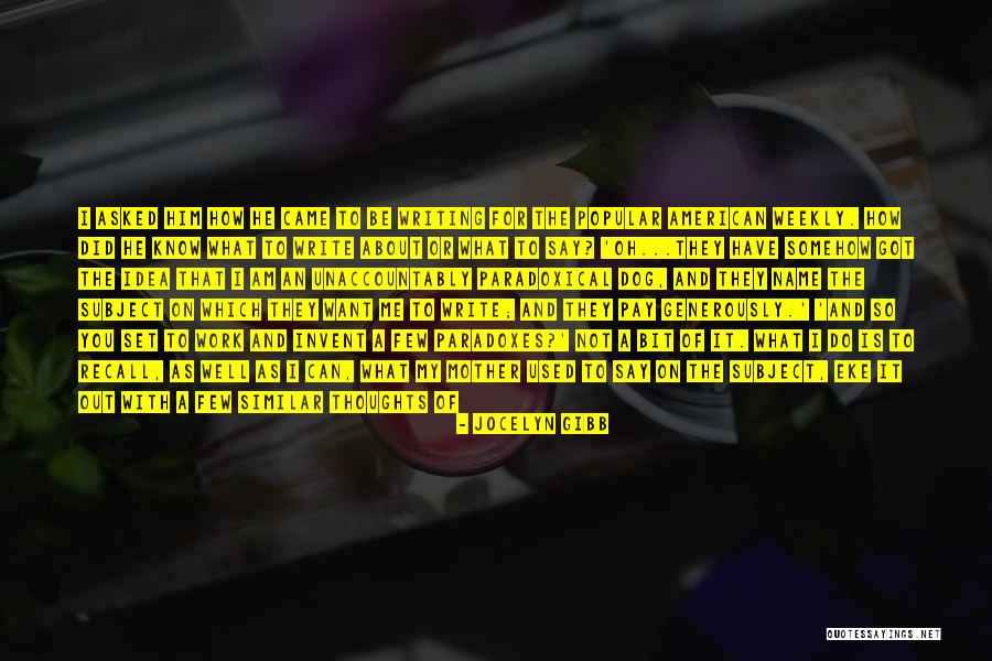 How Can I Write My Own Quotes By Jocelyn Gibb How Can I Write My Own Quotes By Jocelyn Gibb