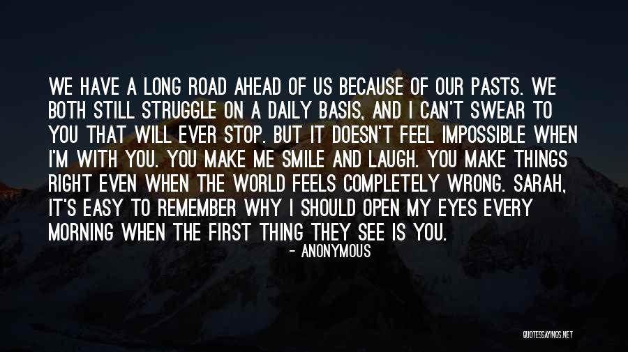 How Can Something So Wrong Feels So Right Quotes By Anonymous