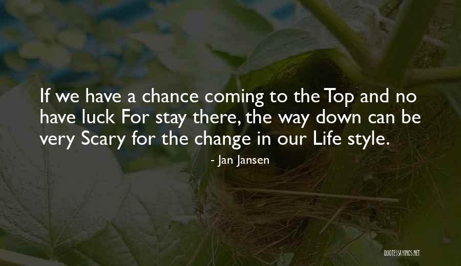 How Change Is Scary Quotes By Jan Jansen