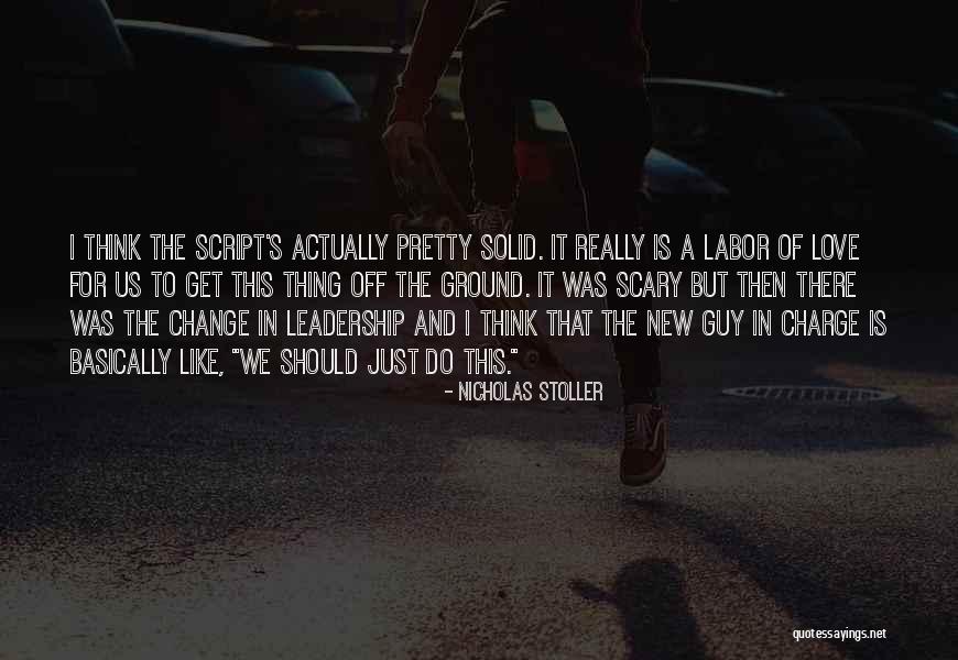 How Change Is Scary Quotes By Nicholas Stoller