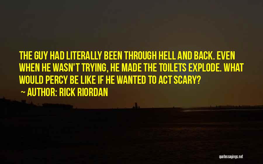 How Change Is Scary Quotes By Rick Riordan