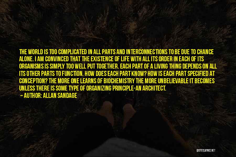 How Complicated Life Is Quotes By Allan Sandage