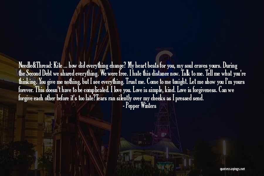 How Complicated Love Is Quotes By Pepper Winters