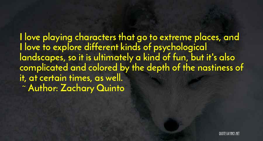How Complicated Love Is Quotes By Zachary Quinto