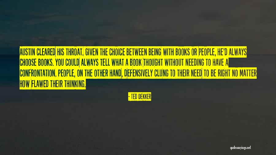 How Could You Book Quotes By Ted Dekker How Could You Book Quotes By Ted Dekker
