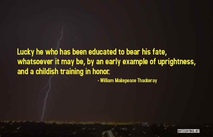 How Did I Get So Lucky Quotes By William Makepeace Thackeray How Did I Get So Lucky Quotes By William Makepeace Thackeray