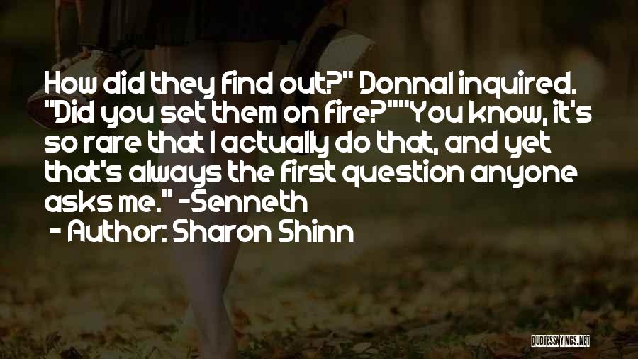 How Did You Do It Quotes By Sharon Shinn