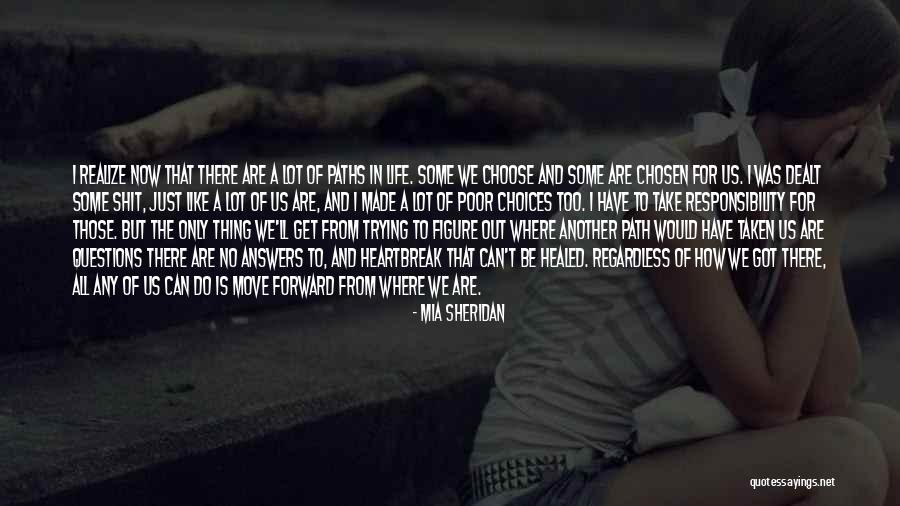 How Do I Get There Quotes By Mia Sheridan How Do I Get There Quotes By Mia Sheridan