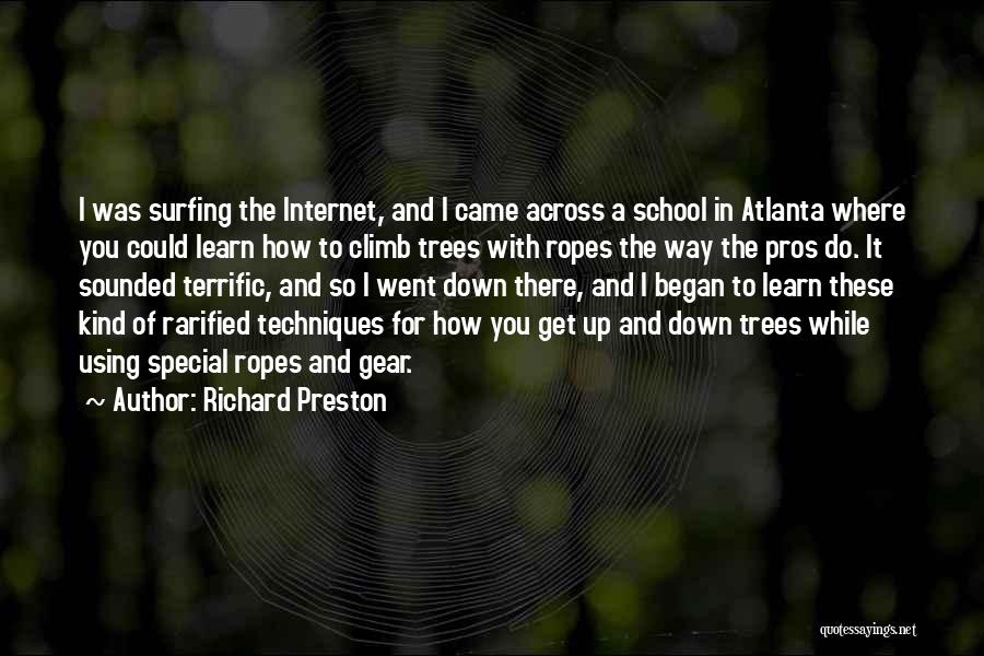 How Do I Get There Quotes By Richard Preston