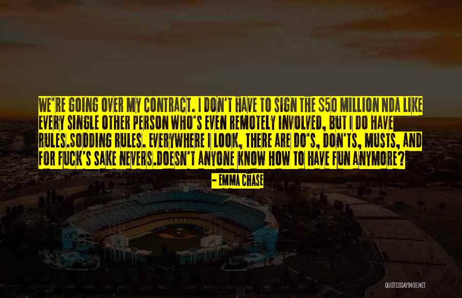 How Do I Have Fun Quotes By Emma Chase How Do I Have Fun Quotes By Emma Chase