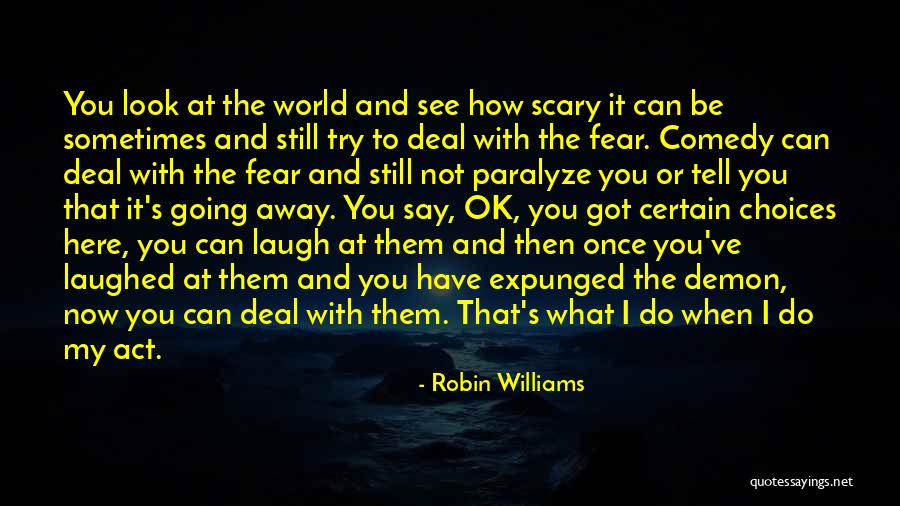 How Do I Tell You Quotes By Robin Williams How Do I Tell You Quotes By Robin Williams