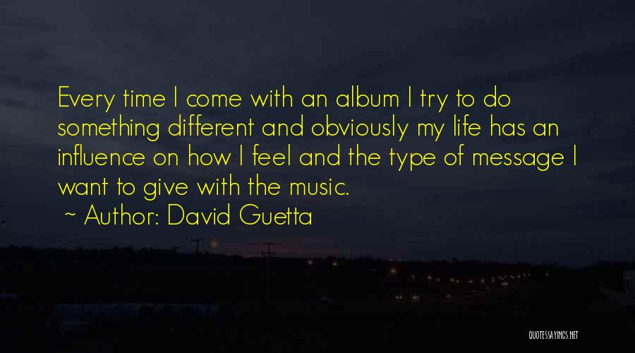 How Do I Type Quotes By David Guetta