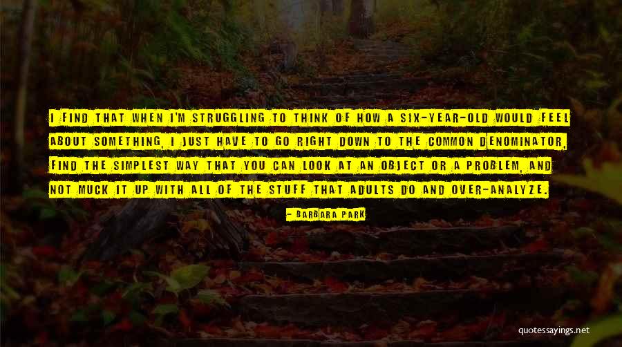 How Do You Analyze Quotes By Barbara Park How Do You Analyze Quotes By Barbara Park