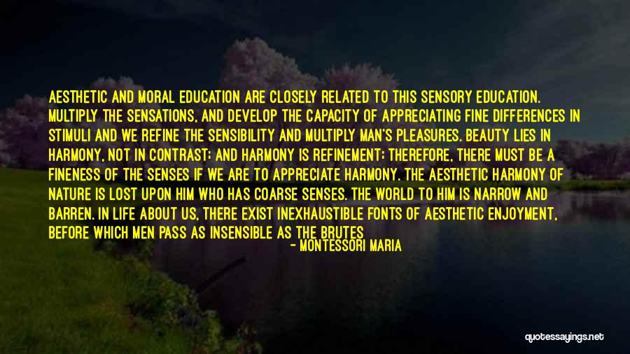 How Do You Appreciate Beauty Quotes By Montessori Maria