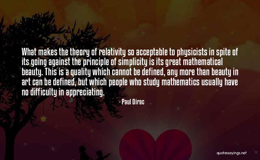 How Do You Appreciate Beauty Quotes By Paul Dirac