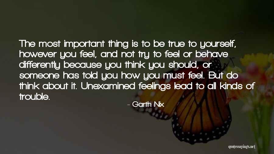 How Do You Behave Quotes By Garth Nix How Do You Behave Quotes By Garth Nix