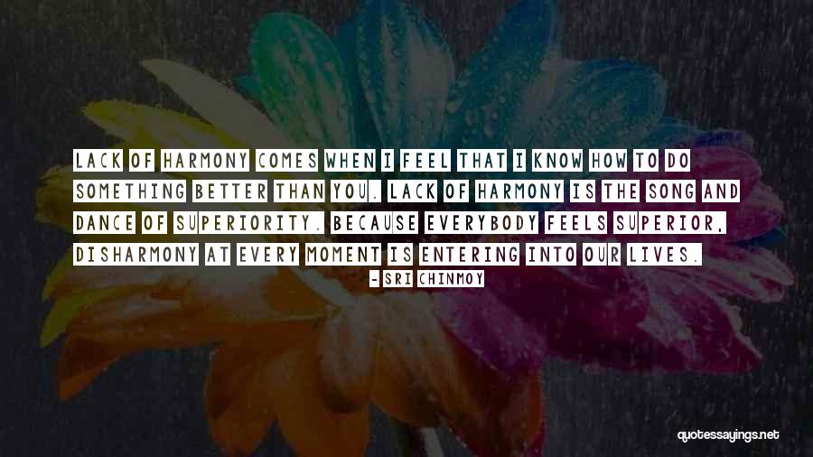 How Do You Feel Better Quotes By Sri Chinmoy How Do You Feel Better Quotes By Sri Chinmoy