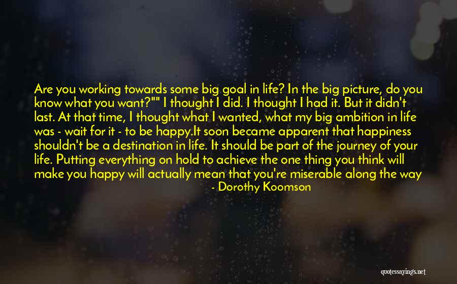 How Do You Find Happiness Quotes By Dorothy Koomson How Do You Find Happiness Quotes By Dorothy Koomson