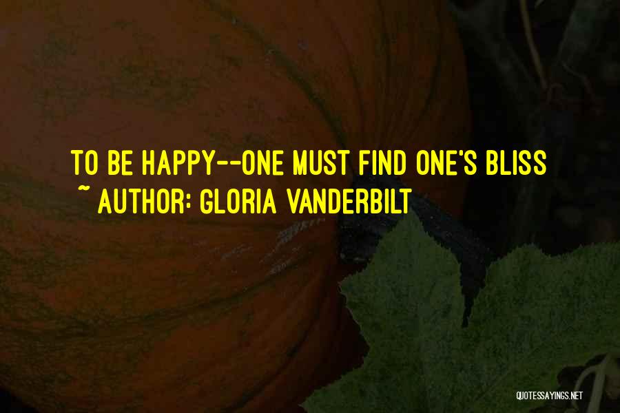 How Do You Find Happiness Quotes By Gloria Vanderbilt