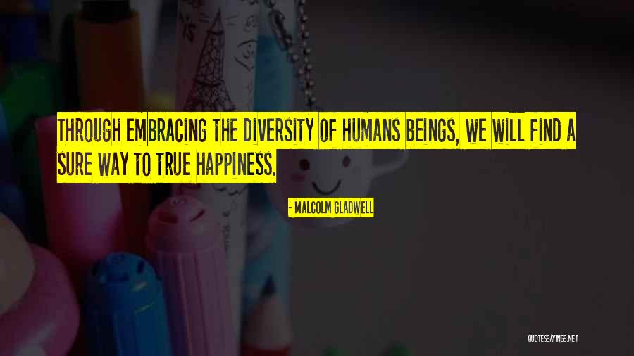 How Do You Find Happiness Quotes By Malcolm Gladwell How Do You Find Happiness Quotes By Malcolm Gladwell