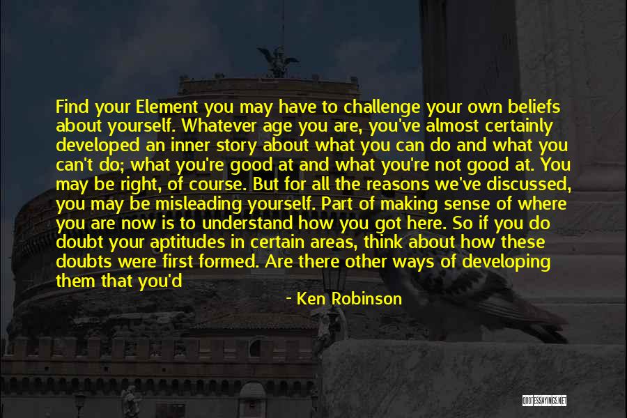 How Do You Find Yourself Quotes By Ken Robinson