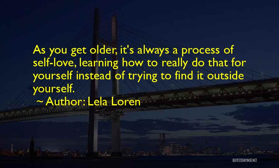 How Do You Find Yourself Quotes By Lela Loren