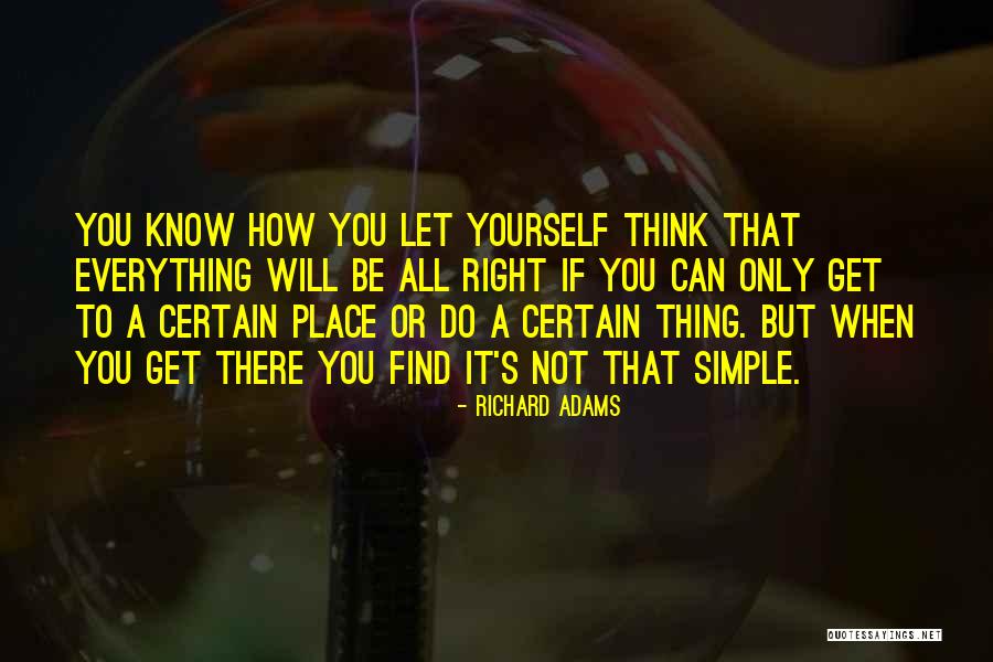 How Do You Find Yourself Quotes By Richard Adams