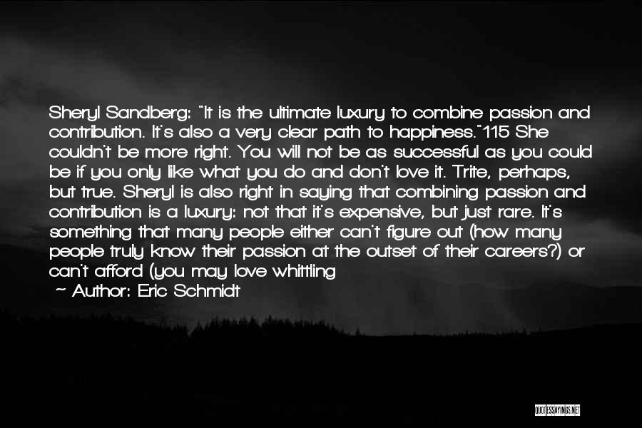 How Do You Know If You're In Love Quotes By Eric Schmidt