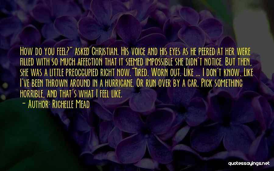 How Do You Know What's Right Quotes By Richelle Mead
