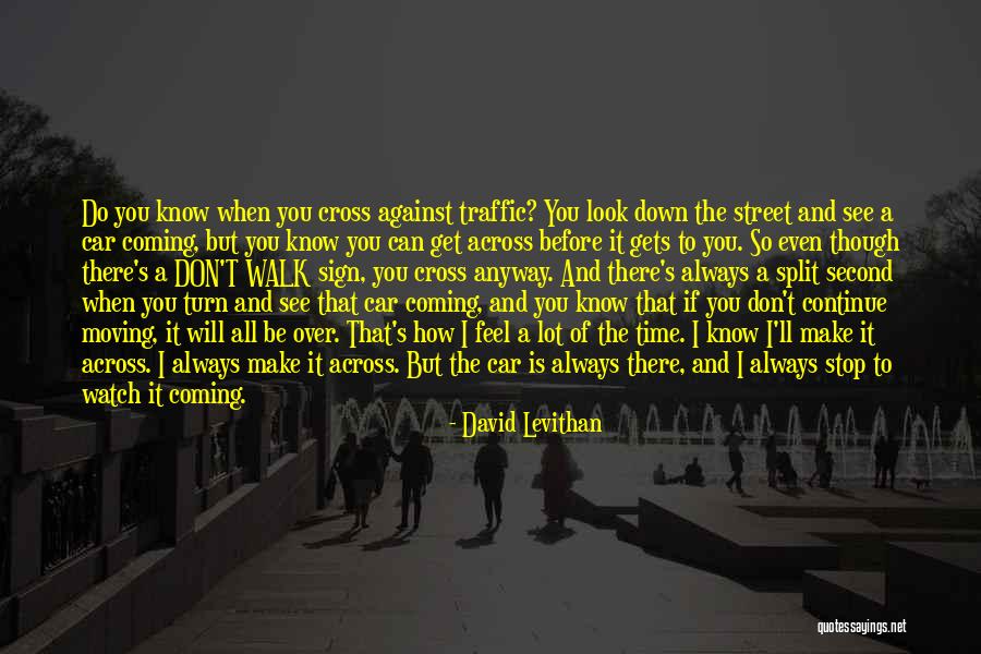 How Do You Know When It Over Quotes By David Levithan How Do You Know When It Over Quotes By David Levithan