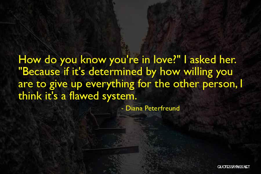 How Do You Know You're In Love Quotes By Diana Peterfreund