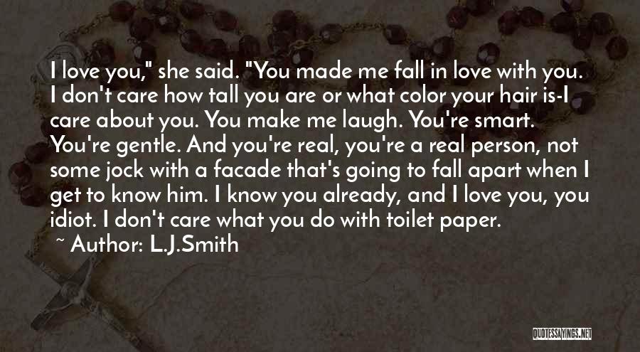 How Do You Know You're In Love Quotes By L.J.Smith
