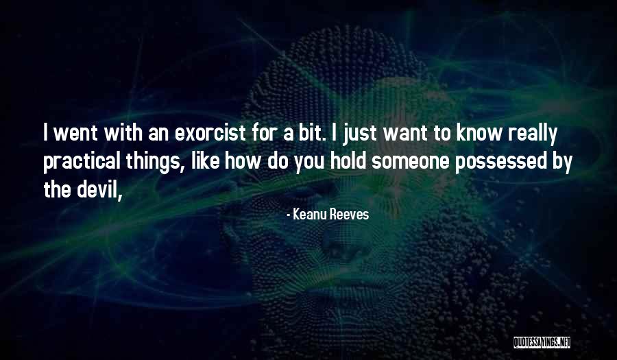 How Do You Really Know Someone Quotes By Keanu Reeves How Do You Really Know Someone Quotes By Keanu Reeves