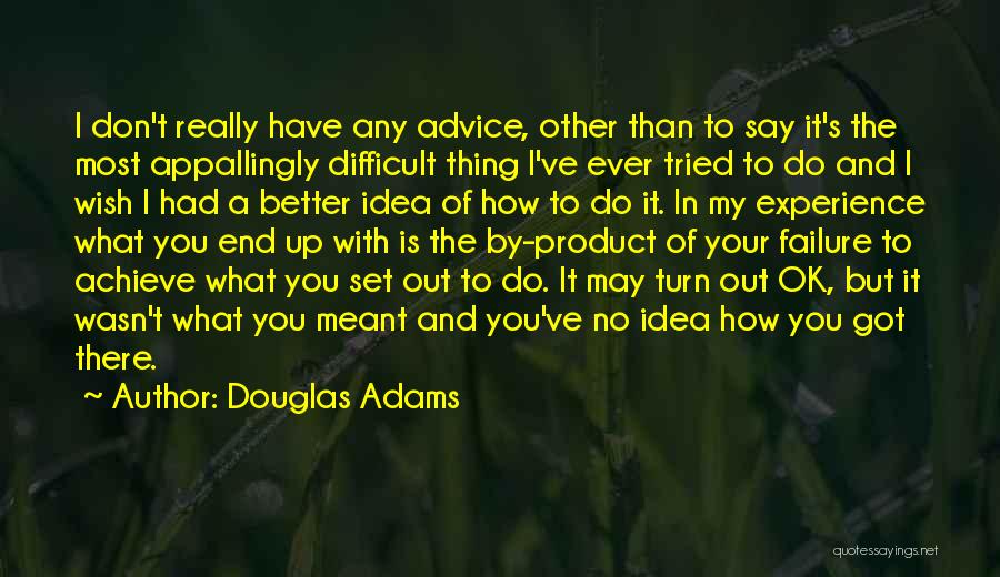 How Do You Set Up Quotes By Douglas Adams