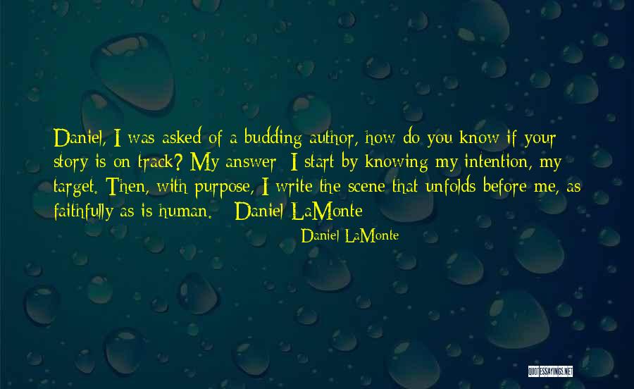 How Do You Write Quotes By Daniel LaMonte How Do You Write Quotes By Daniel LaMonte