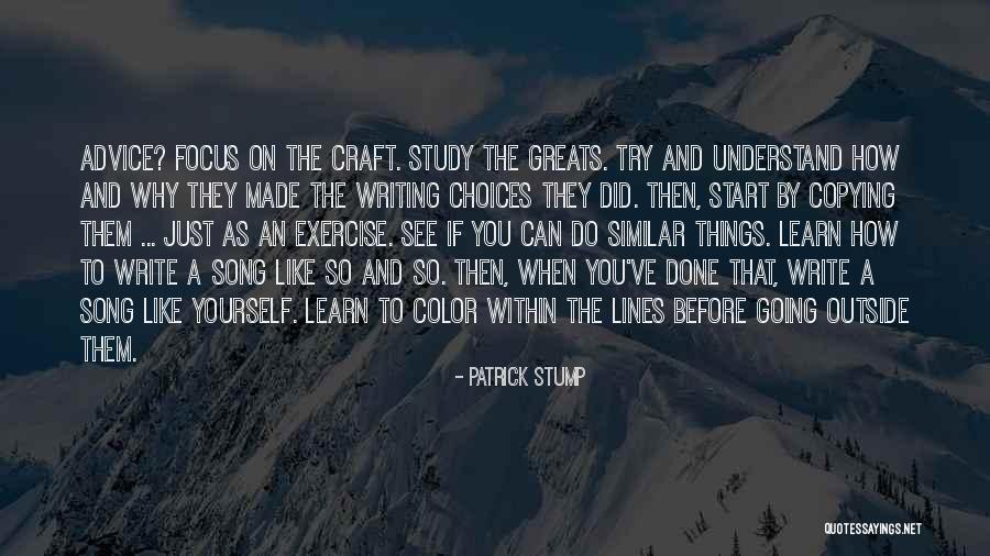 How Do You Write Quotes By Patrick Stump How Do You Write Quotes By Patrick Stump