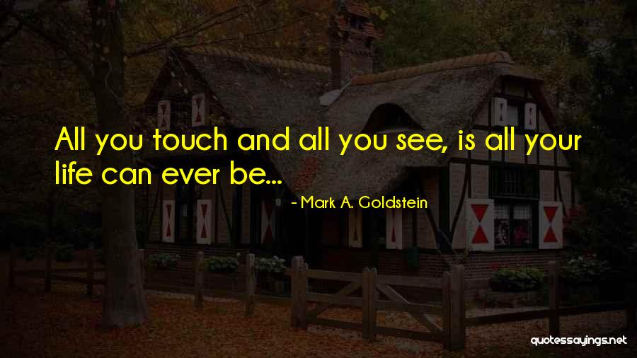 How Does Atticus Finch Show Courage Quotes By Mark A. Goldstein